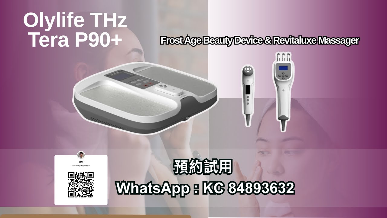Olylife THz Tera P90+ Frost Age Beauty Device, and the Revitaluxe Massager 中文字幕